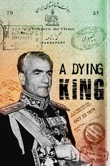 A Dying King The Shah of Iran