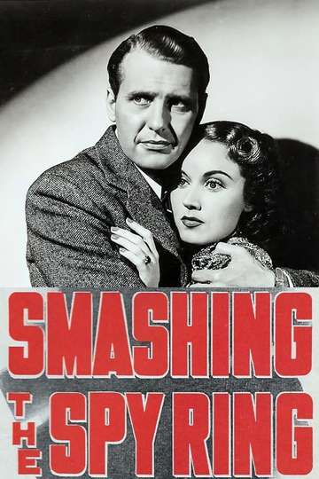 Smashing the Spy Ring Poster