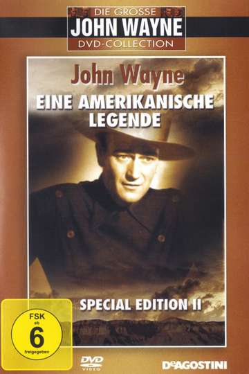 John Wayne  Eine amerikanische Legende Poster