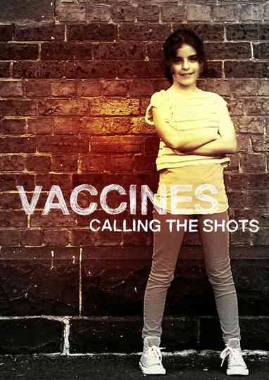 Vaccines Calling the Shots