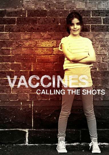 Vaccines Calling the Shots