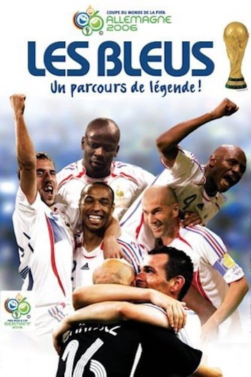 Les Bleus un parcours de légende 