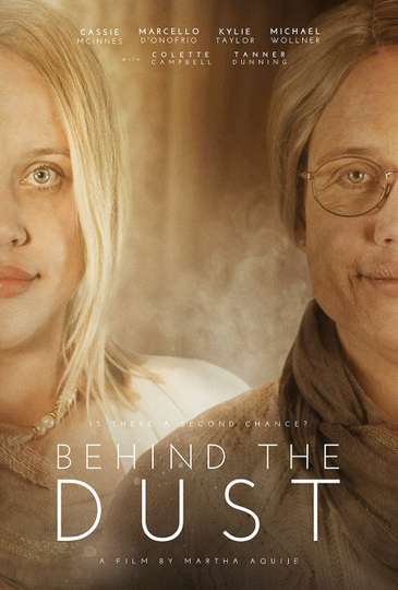 Behind The Dust Poster