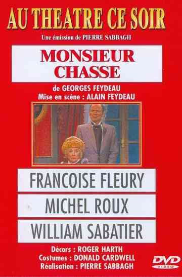 Monsieur chasse Poster