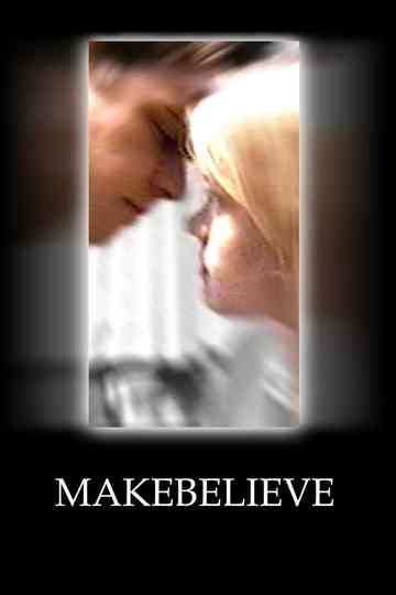 Makebelieve Poster