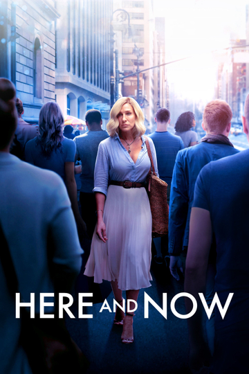 Here and Now Poster