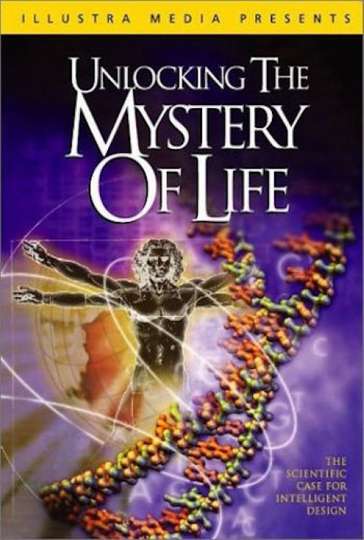 Unlocking the Mystery of Life Poster