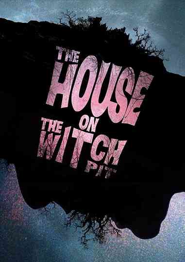 The House on the Witchpit Poster