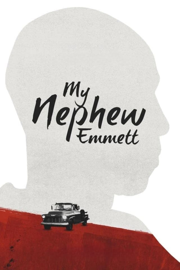 My Nephew Emmett Poster