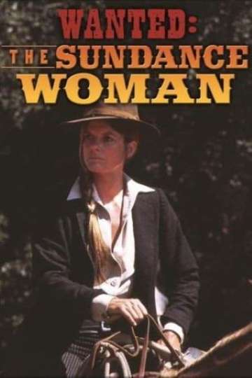 Wanted The Sundance Woman Poster