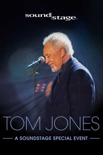 Tom Jones  Live on Soundstage