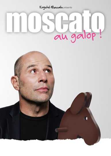 Vincent Moscato  Au galop 