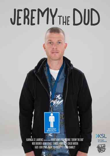 Jeremy the Dud