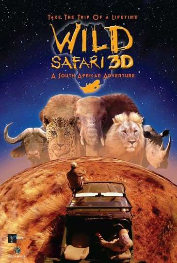 Wild Safari 3D A South African Adventure