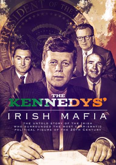 The Kennedys Irish Mafia