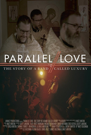 Parallel Love The Story of a Band Called Luxury