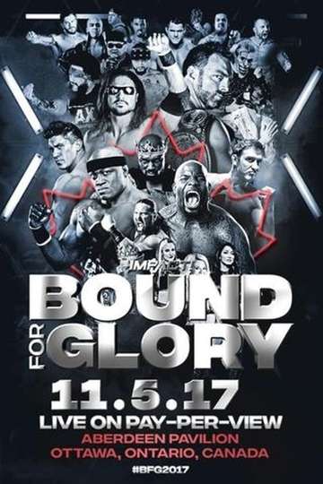 IMPACT Wrestling Bound For Glory Poster
