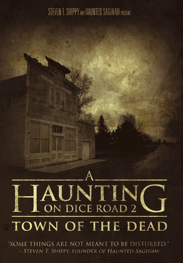 A Haunting On Dice Road 2 Town of the Dead