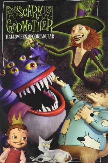 Where Can I Watch Scary Godmother Movie Where to Watch Scary Godmother: Halloween Spooktakular (2003) | Moviefone