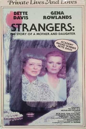 Strangers: The Story of a Mother and Daughter