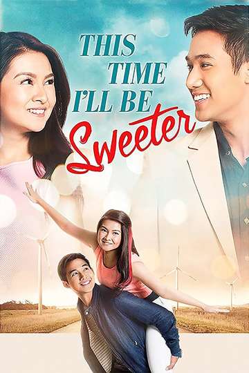 This Time Ill Be Sweeter Poster