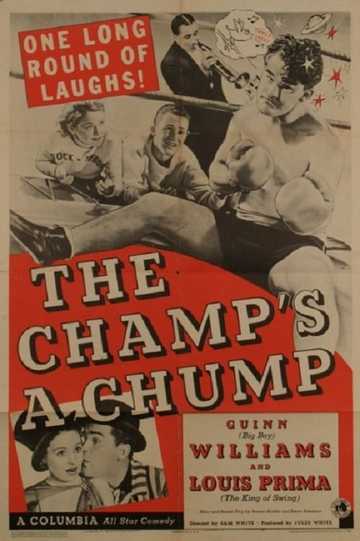 The Champ's a Chump Poster