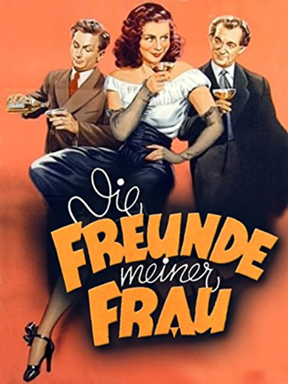 Die Freunde meiner Frau Poster