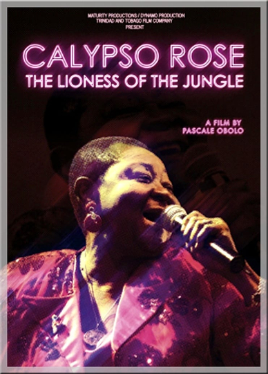 Calypso Rose: The Lioness of the Jungle Poster