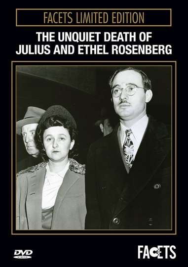 The Unquiet Death of Julius and Ethel Rosenberg Poster