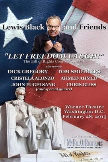 Lewis Black  Friends  A Night to Let Freedom Laugh Live in Washington DC Poster