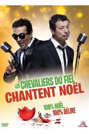 Les Chevaliers du fiel  Chantent Noël