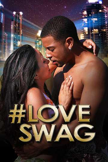 #LoveSwag Poster