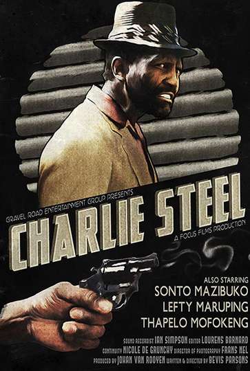 Charlie Steel Poster