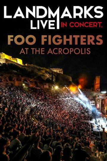 Foo Fighters  Landmarks Live in Concert A Great Performances Special
