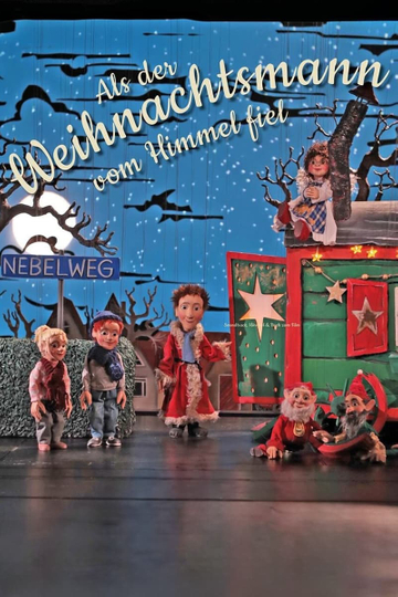 Augsburger Puppenkiste: Als der Weihnachtsmann vom Himmel fiel Poster