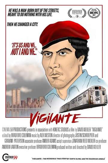 Vigilante The Incredible True Story Of Curtis Sliwa  The Guardian Angels