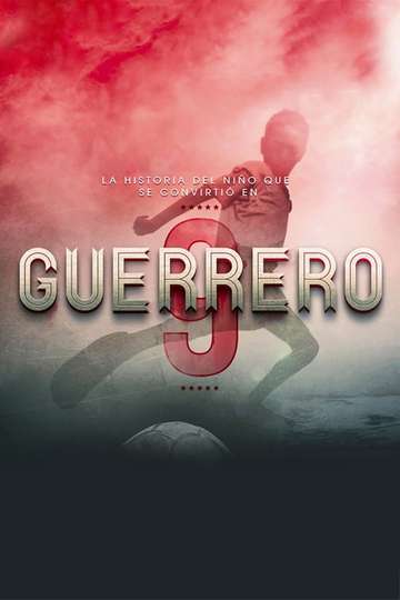 Guerrero The Movie Poster