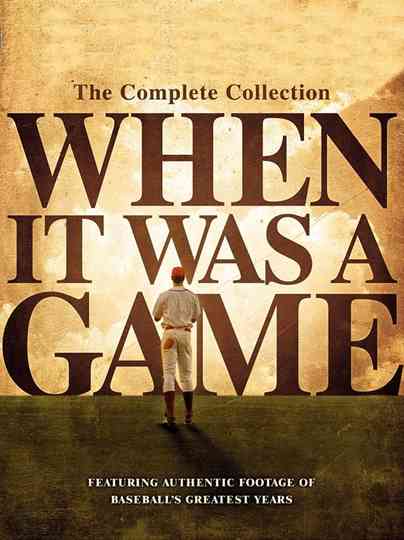 When It Was A Game Collection Poster