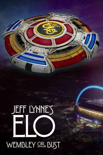 Jeff Lynnes ELO Wembley or Bust Poster