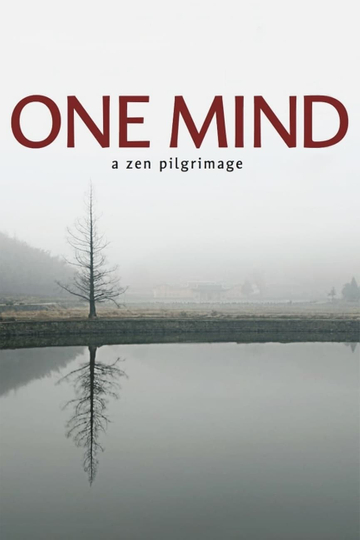 One Mind: A Zen Pilgrimage