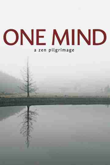 One Mind: A Zen Pilgrimage Poster