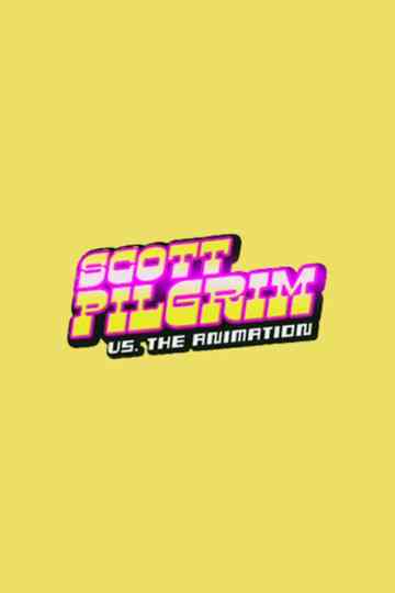 Scott Pilgrim vs. the Animation poster