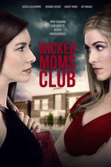 Wicked Moms Club Poster