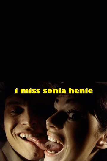 I Miss Sonia Henie Poster