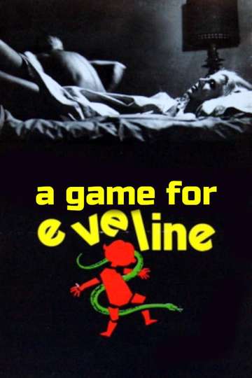 A Game for Evelyn Poster