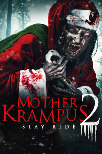 Mother Krampus 2 Slay Ride Poster