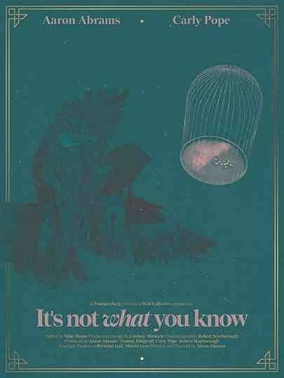 It's Not What You Know