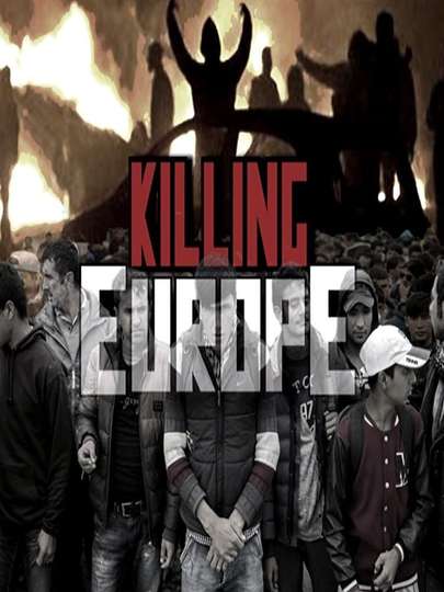 Killing Europe