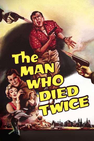 The Man Who Died Twice Poster