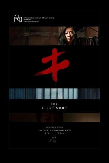 The First Shot Poster